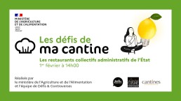 Webinaire pour les restaurants collectifs administratifs - 1er février 14
