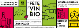 1ère édition de la fête du vin Bio du 27 janvier au 3 février - Les vins bio prennent leurs quartiers à Montpellier 10