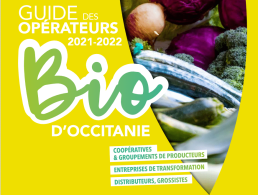 J-7 avant la fermeture des inscriptions au Guide des Opérateurs Bio d’Occitanie - 2024 /2025 1
