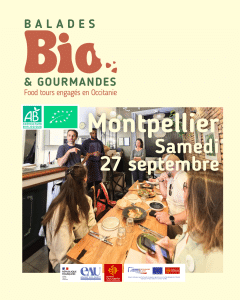 Ouverture des inscriptions pour la Balade Bio Gourmande du 27 septembre à Montpellier ! 1